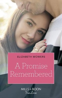 Enlarge image Cover: A Promise Remembered - Mills & Boon