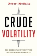 Cover: Crude Volatility - Columbia University Press