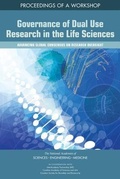 Cover: Governance of Dual Use Research in the Life Sciences - National Academies Press