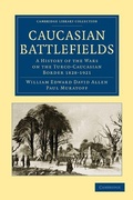 Cover: Caucasian Battlefields - Cambridge University Press