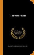 Cover: The Wind Fairies - Franklin Classics Trade Press
