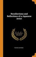 Cover: Recollections and Reflections of a Japanese Artist - Franklin Classics Trade Press