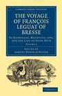 Cover: The Voyage of Francois Leguat of Bresse to Rodriguez, Mauritius, Java, and the Cape of Good Hope - Cambridge University Press