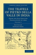 Cover: Travels of Pietro della Valle in India - Cambridge University Press