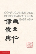 Cover: Confucianism and Democratization in East Asia - Cambridge University Press