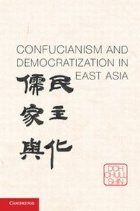 Abbildung von: Confucianism and Democratization in East Asia - Cambridge University Press