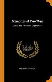 Enlarge image Cover: Memories of Two Wars - Franklin Classics Trade Press