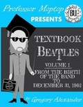 Cover: Professor Moptop's Textbook Beatles - Mopcorps Publishing