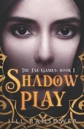 Cover: Shadow Play - Jill Ramsower