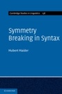 Cover: Symmetry Breaking in Syntax - Cambridge University Press