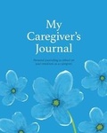 Cover: My Caregiver's Journal - Thomas Publishing Group