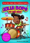 Cover: Julia Bops to the Beat` - Brand New Happy Moon Publishing