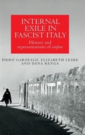 Cover: Internal Exile in Fascist Italy - Manchester University Press