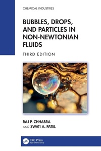 Abbildung von: Bubbles, Drops, and Particles in Non-Newtonian Fluids - CRC Press