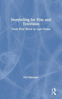 Abbildung von: Storytelling for Film and Television - Routledge