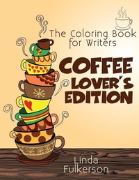 Enlarge image Cover: Coloring Book for Writers - Ideas to Books
