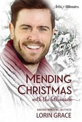 Cover: Mending Christmas with the Billionaire - Current Creek Press