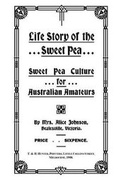 Cover: Life Story of the Sweet Pea - Robert W Strugnell