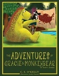 Cover: The Adventures of Gracie and MonkeyBear - MonkeyBear Publishing