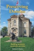Cover: Preserving Dundas - Sterling Education Centre Inc.