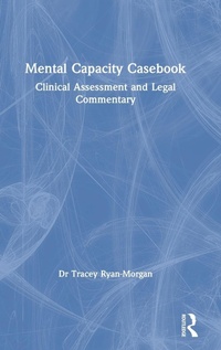 Abbildung von: Mental Capacity Casebook - Routledge