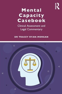 Abbildung von: Mental Capacity Casebook - Routledge