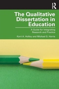 Cover: The Qualitative Dissertation in Education - Routledge
