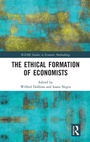 Cover: The Ethical Formation of Economists - Routledge
