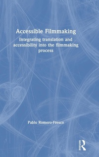 Abbildung von: Accessible Filmmaking - Routledge