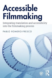 Abbildung von: Accessible Filmmaking - Routledge