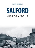 Cover: Salford History Tour - Amberley Publishing
