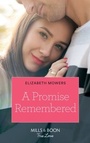 Cover: A Promise Remembered - Mills & Boon