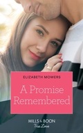 Cover: A Promise Remembered - Mills & Boon