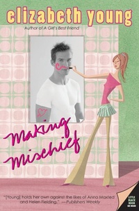 Enlarge image Cover: Making Mischief - Avon Books