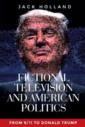 Cover: Fictional Television and American Politics - Manchester University Press