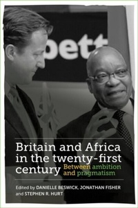 Abbildung von: Britain and Africa in the Twenty-First Century - Manchester University Press