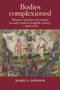 Cover: Bodies Complexioned - Manchester University Press