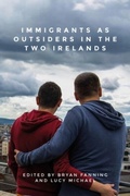 Cover: Immigrants as Outsiders in the Two Irelands - Manchester University Press