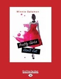 Cover: Pretty Girls Don't Eat - ReadHowYouWant