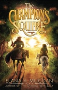Cover: The Champion's Squire - Shivnath Productions