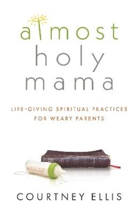 Enlarge image Cover: Almost Holy Mama - ROSE PUBLISHING