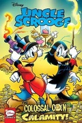 Cover: Uncle Scrooge: The Colossal Coin Calamity - Idea & Design Works