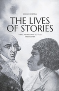 Cover: The Lives of Stories - ANU Press