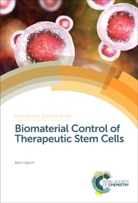Enlarge image Cover: Biomaterial Control of Therapeutic Stem Cells - Royal Society of Chemistry