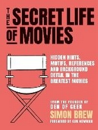 Abbildung von: The Secret Life of the Movies - Cassell