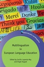 Cover: Multilingualism in European Language Education - Multilingual Matters