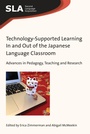 Cover: Technology-Supported Learning In and Out of the Japanese Language Classroom - Multilingual Matters