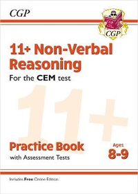 Enlarge image Cover: 11+ CEM Non-Verbal Reasoning Practice Book & Assessment Tests - Ages 8-9 (with Online Edition) - Coordination Group Publications Ltd (CGP)