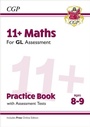 Cover: 11+ GL Maths Practice Book & Assessment Tests - Ages 8-9 (with Online Edition) - Coordination Group Publications Ltd (CGP)