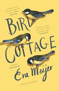 Enlarge image Cover: Bird Cottage - Pushkin Press